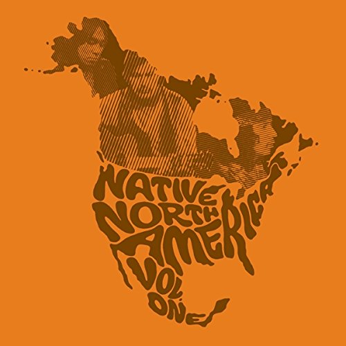 Native North America 1: Aboriginal Folk Rock
