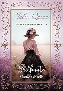 Livro Brilhante (Damas rebeldes Livro 2)