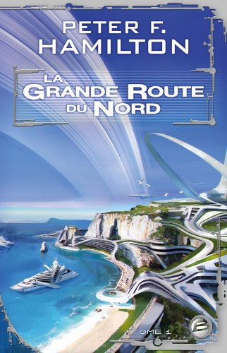 La  grande route du Nord