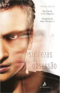 Livro Sutilezas da Obsessão