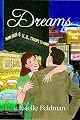Dreams: A Novel by Estelle Feldman