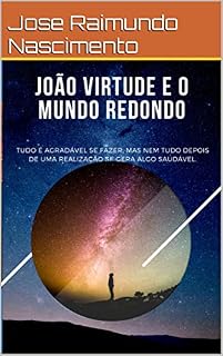 Livro JOÃO E O MUNDO REDONDO