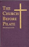The church before Pilate, by