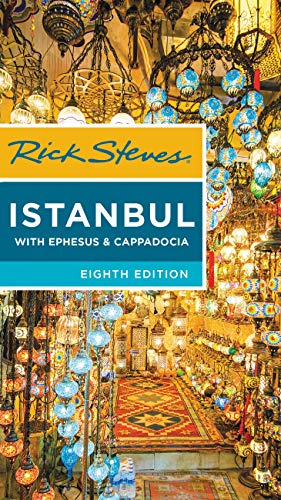 Rick Steves Istanbul (Eighth Edition): With Ephesus & Cappadocia