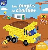 Engins Du Chantier (Tb.Anim'doc) (French Edition) by 