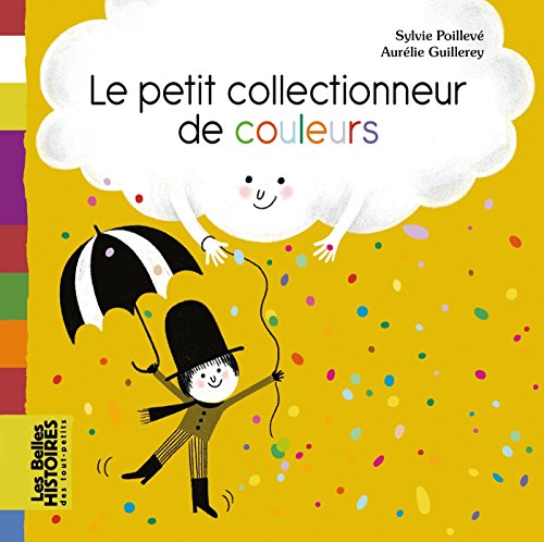 Le  petit collectionneur de couleurs