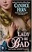 Lady Be Bad: The Merry Widows Series