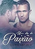 Um Dia de Paixão (Portuguese Edition)