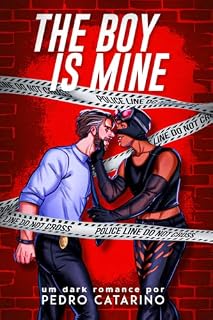 Livro The Boy Is Mine: Um dark romance MM policial