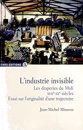 L' industrie invisible