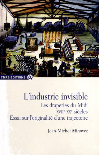 L' industrie invisible