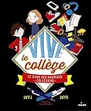 Vive le collège by 