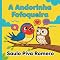 Livro A Andorinha Fofoqueira