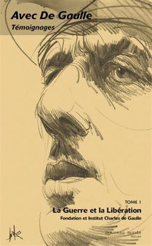 Avec De Gaulle