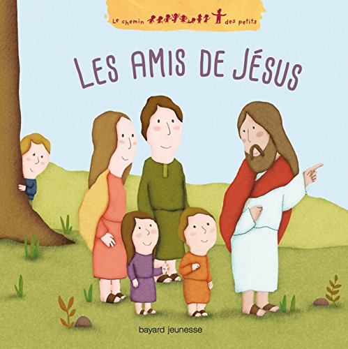 Les  amis de Jésus