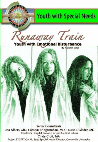 Download Runaway Train: Youth With Emotional Disturbance (Youth With Special Needs) Download Runaway Train: Youth With Emotional Disturbance (Youth With Special Needs)