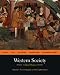 Western Society: A Brief History, Volume I: 1