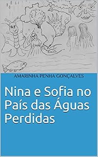 Livro Nina e Sofia no País das Águas Perdidas