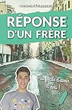 Réponse d'un frère (French Edition) by Jérémie Chaussard