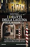 Image de I delitti della laguna (Le indagini di Giuliano Neri Vol. 3) (Italian Edition)