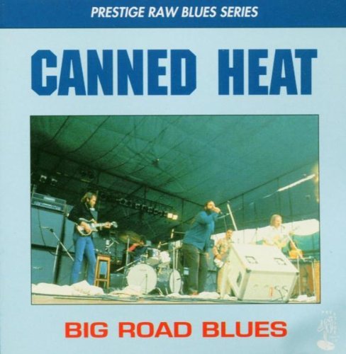 Canned Heat - Rollin