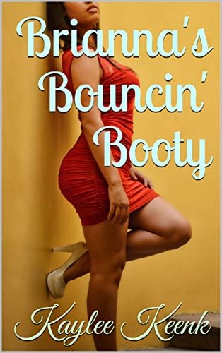 Brianna's Bouncin' Booty