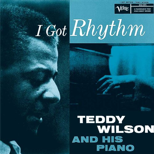 I Got Rhythm : Teddy Wilson, His Piano: Amazon.es: Música