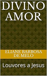 Livro Divino Amor: Louvores a Jesus (1)