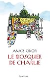 Image de Le kiosquier de Charlie (French Edition)