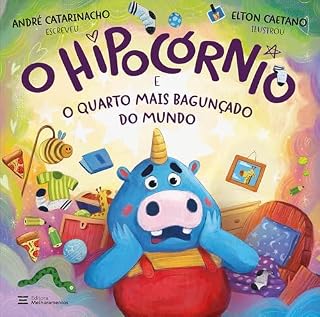 Livro O Hipocórnio e o Quarto Mais Bagunçado do Mundo
