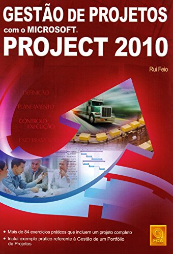 Gestão De Projetos Com O Microsoft Project 2010 PDF Rui Feio