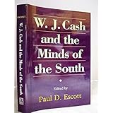W.J. Cash and the Minds of the South
