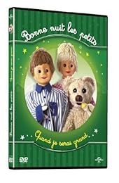 Bonne Nuit Les Petits - Quand Je Serais Grand