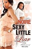 Sexy Little Liar (Misadventures of Mink LaRue Book 2)