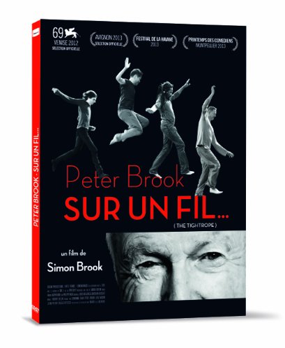 Peter Brook - Sur Un Fil