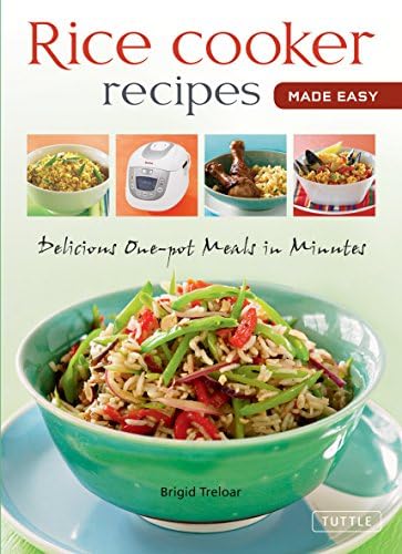 Quick & Easy Rice Cooker Recipes: New and Original Recipes (Learn to Cook)