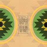 Ben Harper Album: «With My Own Two Hands» (Front side) Ben Harper Album: «With My Own Two Hands» (Front side)