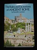 Front cover for the book The Ruins and Excavations of Ancient Rome by Rodolfo Lanciani