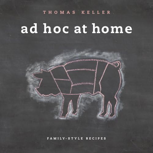 The Essential Thomas Keller: The French Laundry Cookbook & Ad Hoc