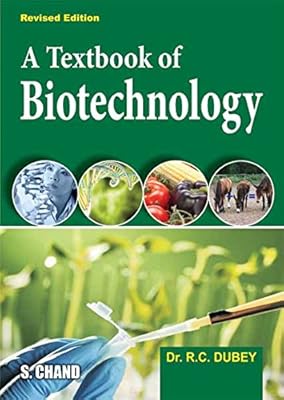 A Textbook of Biotechnology