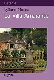 La  villa Amarante