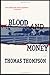 Blood and Money - Book by Tommy Thompson