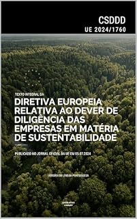 Livro Diretiva CSDDD (UE 2024/1760): Texto integral da Diretiva europeia sobre o dever de diligência das empresas em matéria de sustentabilidade