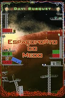 Livro Espaçoporto do Medo