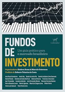 Livro Fundos de Investimento: Um Guia Prático para o Mercado Brasileiro