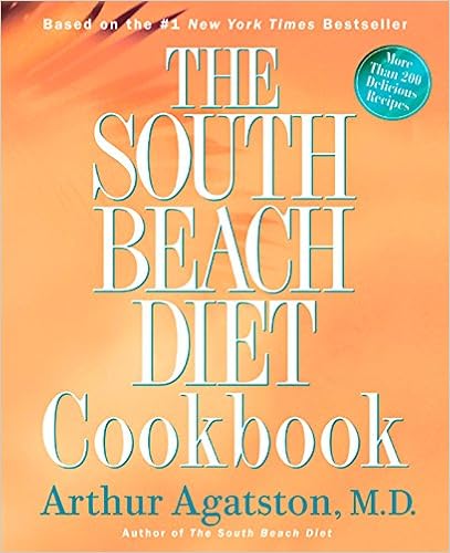 The South Beach Diet Cookbook, by Arthur Agatston