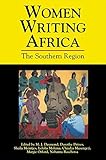 Women Writing Africa: The Southern Region: Volume 1 (v. 1) by Sheila Meintjes