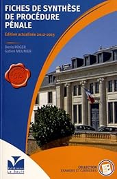Fiches de synthèse de procédure pénale