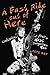 A Fast Ride Out of Here: Confessions of Rock's Most Dangerous Man by Pete Way, Paul Rees