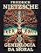 Livro A Genealogia da Moral: Entendendo Nietzsche